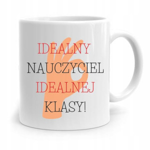 Kubek Na Dzień Nauczyciela Idealny Nauczyciel