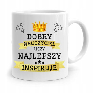 Kubek Na Dzień Nauczyciela Najlepszy Inspiruje