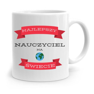 Kubek Na Dzień Nauczyciela Najlepszy Nauczyciel
