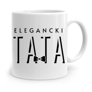 Kubek Na Dzień Ojca Dla Taty Elegancki Tata
