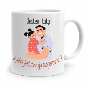 Kubek Na Dzień Ojca Dla Taty Jestem Super Tatą