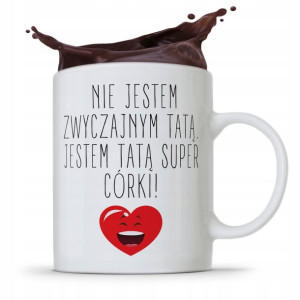 Kubek Na Dzień Ojca Dla Taty Tata Super Córki