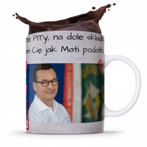 Kubek Politycy Mateusz Morawiecki Pis Podatki