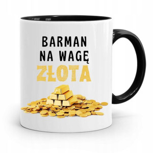 Kubek Prezent Dla Barmana Barman Na Wagę Złota