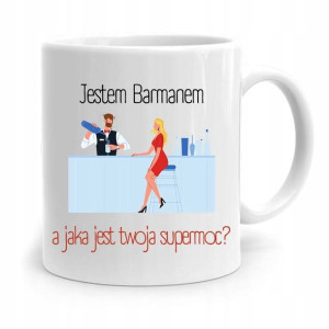 Kubek Prezent Dla Barmana Barmanki Jestem Barmanem