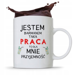 Kubek Prezent Dla Barmana Barmanki Jestem Barmanem