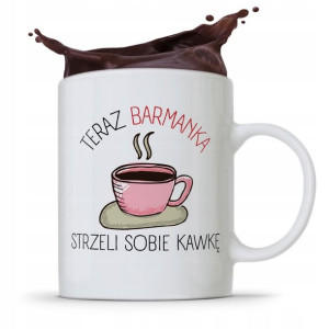 Kubek Prezent Dla Barmana Barmanki Strzeli Sobie