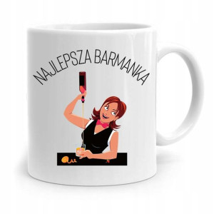 Kubek Prezent Dla Barmana Najlepsza Barmanka