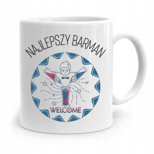 Kubek Prezent Dla Barmana Najlepszy Barman Welcome