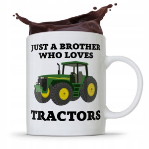 Kubek Prezent Dla Brata Braciszka Love Tractors
