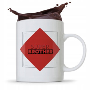 Kubek Prezent Dla Brata Braciszka Super Brother