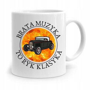 Kubek Prezent Dla Brata Muzyka To Ryk Klasyka