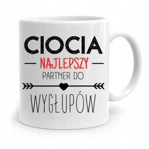 Kubek Prezent Dla Cioci Ciotki Najlepszy Partner
