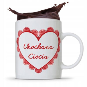 Kubek Prezent Dla Cioci Ciotki Ukochania Ciocia