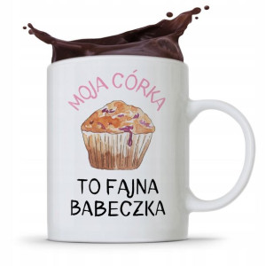 Kubek Prezent Dla Córki Dziecka Fajna Babeczka