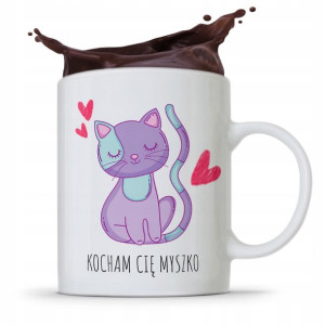 Kubek Prezent Dla Dziewczyny Kocham Cię Myszko