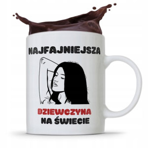 Kubek Prezent Dla Dziewczyny Najlepsza Na Świecie