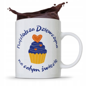 Kubek Prezent Dla Dziewczyny Najsłodsza Dziewczyna