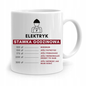 Kubek Prezent Dla Elektryka Stawka Godzinowa