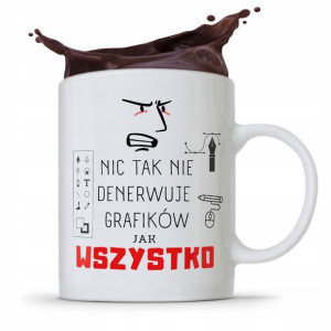 Kubek Prezent Dla Grafika Nic Tak Nie Denerwuje