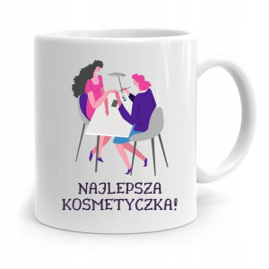 Kubek Prezent Dla Kosmetyczki Najlepsza Prezent