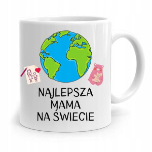 Kubek Prezent Dla Mamy Matki Najlepsza Na Świecie