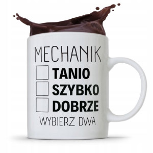 Kubek Prezent Dla Mechanika Mechanik Wybierz Dwa