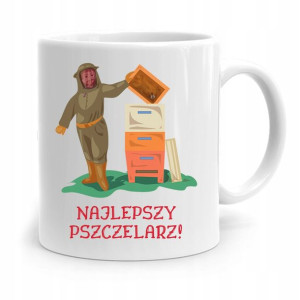Kubek Prezent Dla Pszczelarza Najlepszy Pszczelarz