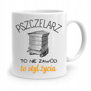 Kubek Prezent Dla Pszczelarza To Syl Życia Prezent