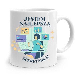 Kubek Prezent Dla Sekretarki Jestem Najlepszą