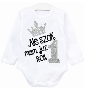 Body dł rękaw urodziny Ale szok mam już rok r.86
