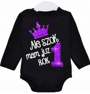 Body dł rękaw urodziny Ale szok mam już rok r.98
