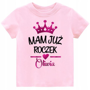 Koszulka URODZINY ROK Mam już roczek imię r. 98