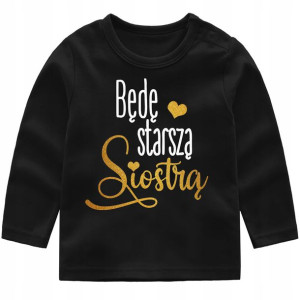 Bluzka koszulka dł rękaw Będę staszą siostrą r 146