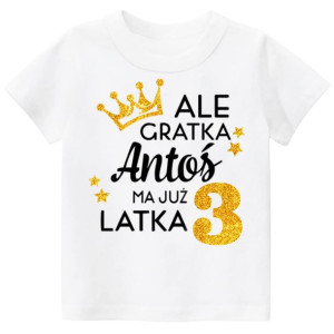 Koszulka URODZINY Ale gratka ma 3 latka IMIĘ r.110