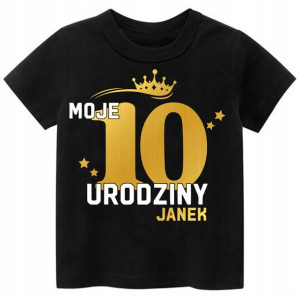 Koszulka URODZINY Moje 10 Urodziny Imię 140