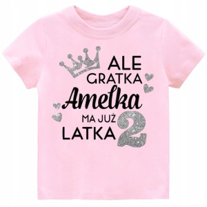 Koszulka URODZINY Ale gratka ma już 2 latka r. 104