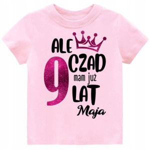 Koszulka URODZINY Ale czad mam 9 lat r. 152
