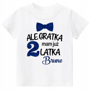 Koszulka Ale gratka mam 2 latka Imię dziecka r. 92