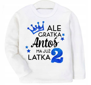 Bluzka koszulka Ale gratka mam 2 latka IMIĘ r 110