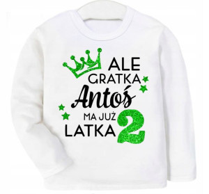 Bluzka koszulka Ale gratka mam 2 latka IMIĘ r 110