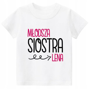 T-shirt koszulka MŁODSZA SIOSTRA IMIĘ DZIECKA 86