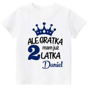 Koszulka Ale gratka mam 2 latka Imię dziecka r. 98