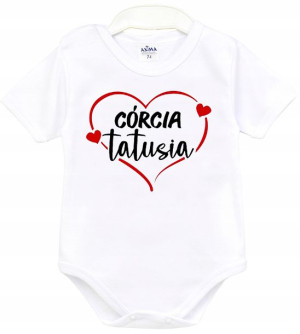 Body krótki rękaw napisy Córcia tatusia r. 86