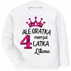 Bluzka koszulka Ale gratka mam 4 latka IMIĘ r 110