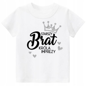 Koszulka bluzka Starszy brat króla imprezy 116