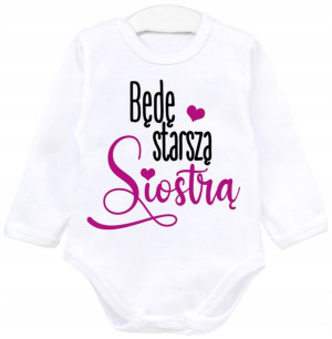 Body dł rękaw napisy Będę starszą siostrą r. 80