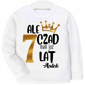 Bluzka URODZINY Ale czad mam 7 lat IMIĘ r. 140