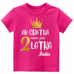 Koszulka URODZINY Ale gratka mam już 2 latka r. 98