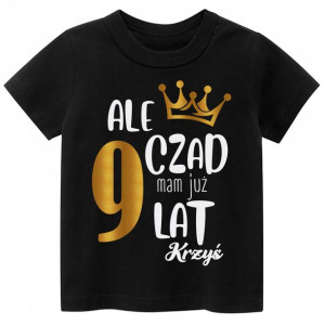 Koszulka URODZINY 9 lat imię dziecka Złoto r. 146